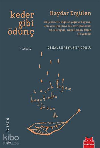 Keder Gibi Ödünç - Haydar Ergülen
