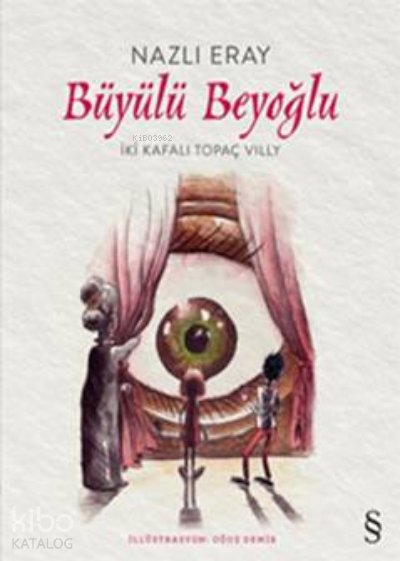 Büyülü Beyoğlu - Nazlı Eray