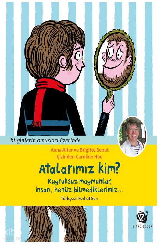 Atalarımız Kim? - Brigitte Senut
