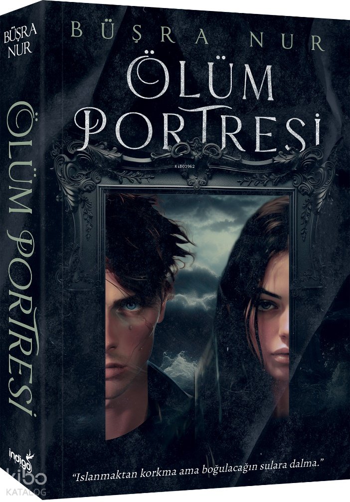 Ölüm Portresi - Büşra Nur