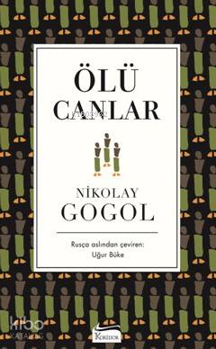 Ölü Canlar ( Bez Ciltli ) - Nikolay Vasilyeviç Gogol