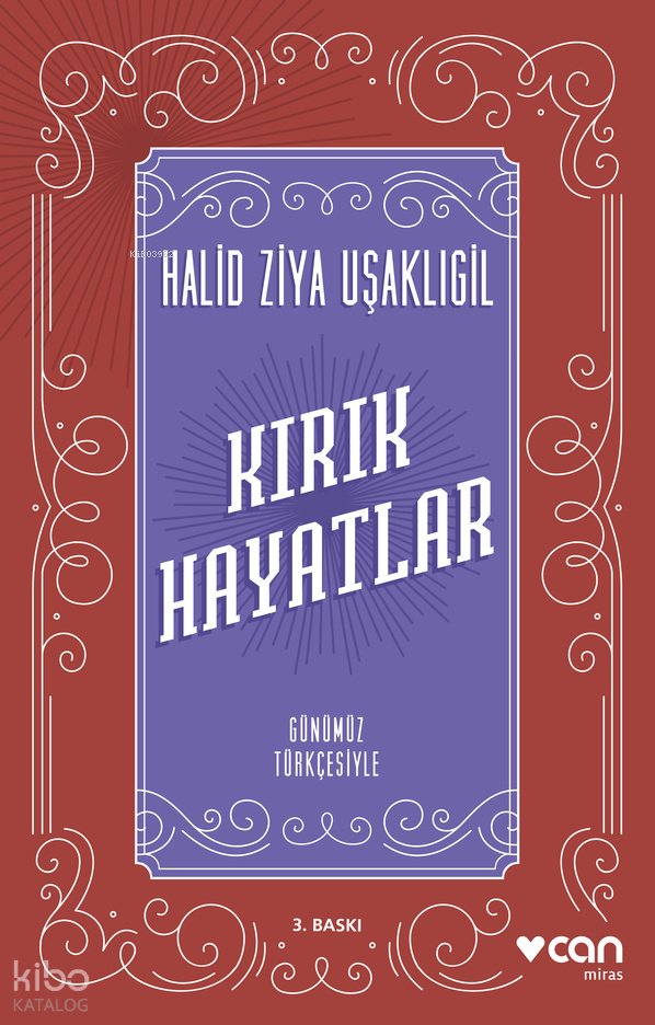 Kırık Hayatlar - Halid Ziya Uşaklıgil