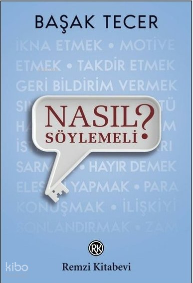 Nasıl Söylemeli? - Başak Tecer