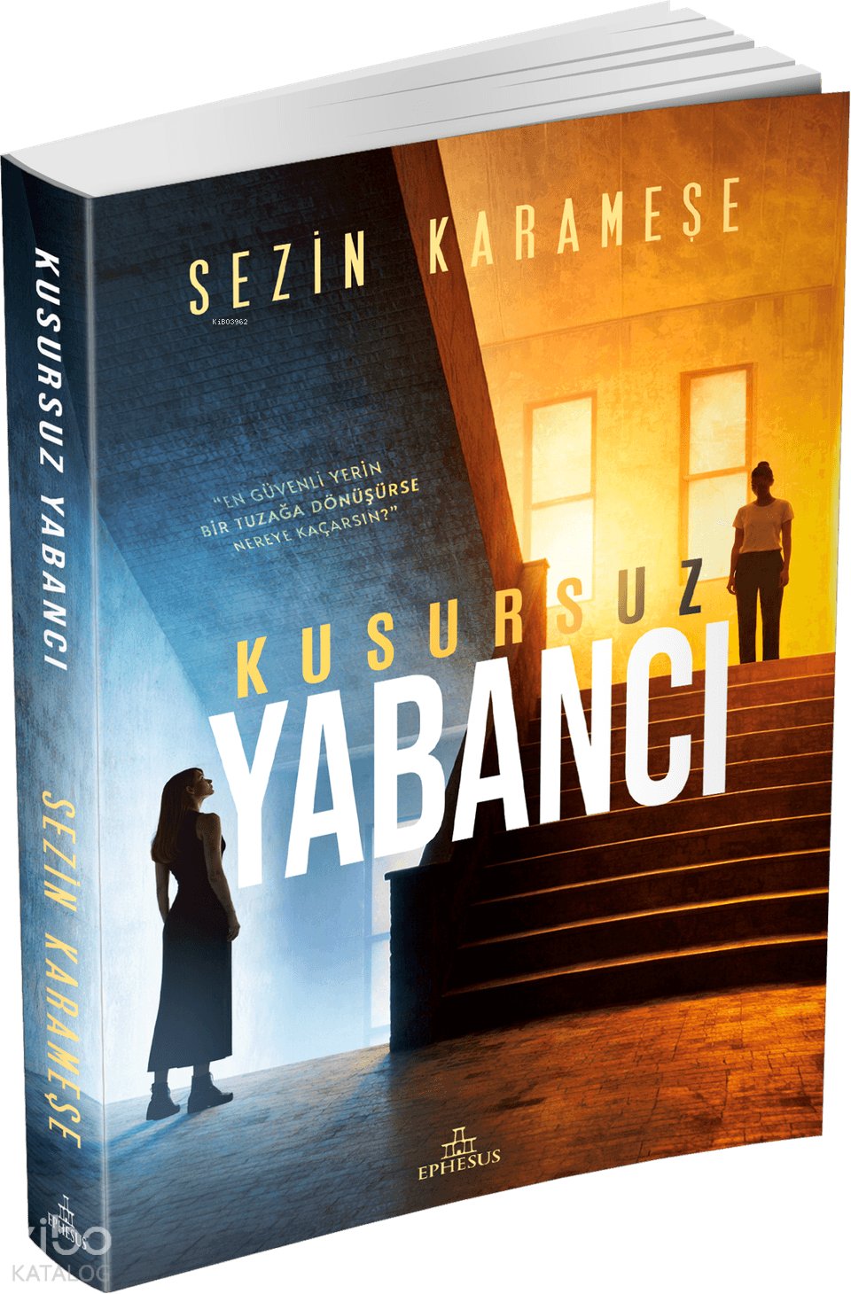 Kusursuz Yabancı (Ciltli) - Sezin Karameşe