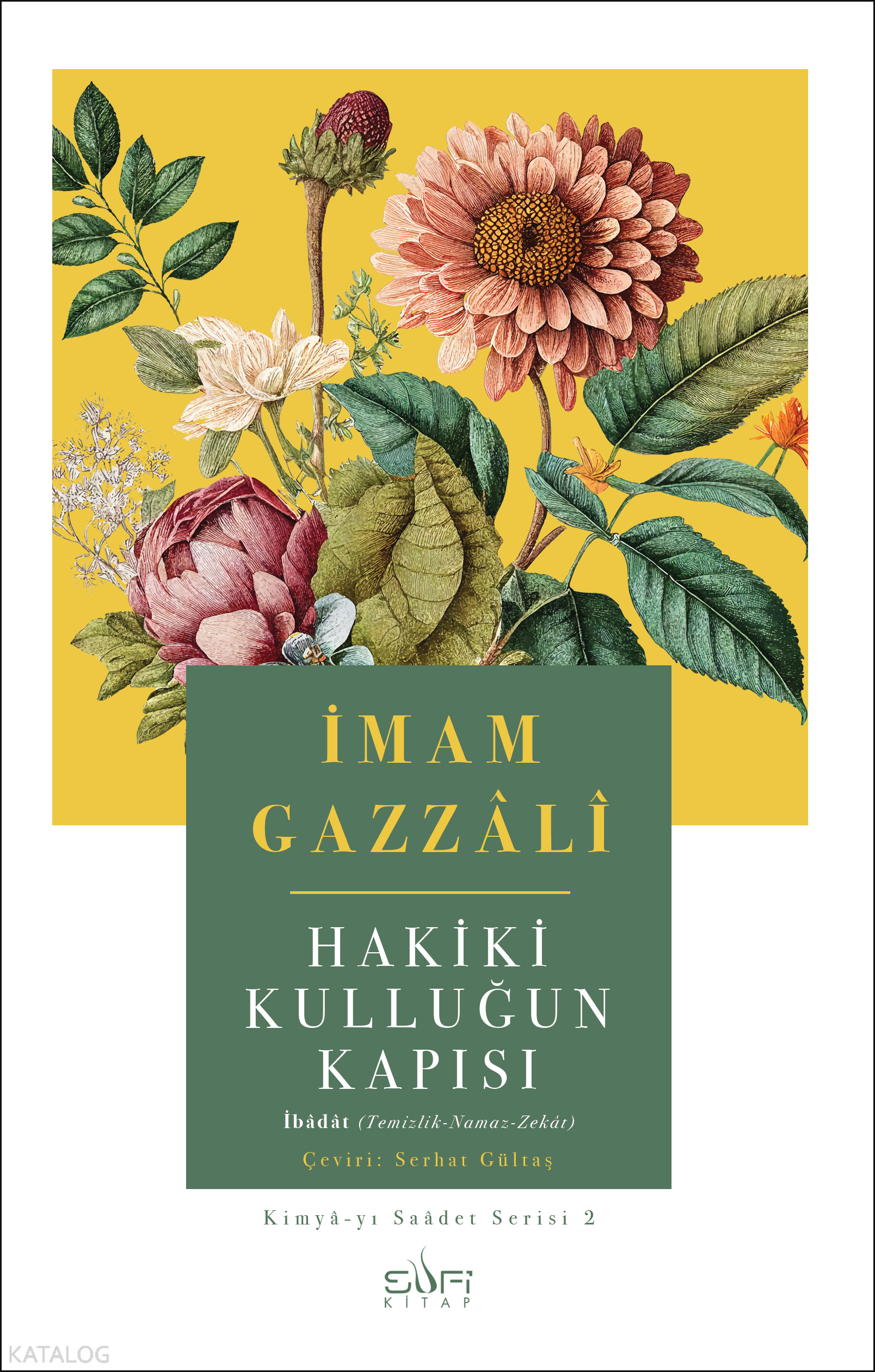 Hakiki Kulluğun Kapısı