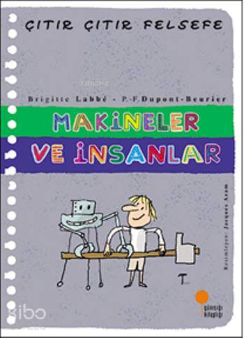 Makineler ve İnsanlar - Brigitte Labbe
