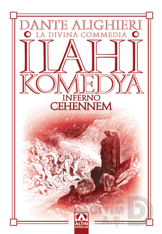 İLAHİ KOMEDYA - CEHENNEM