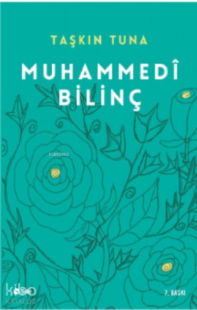 Muhammedi Bilinç - Taşkın Tuna