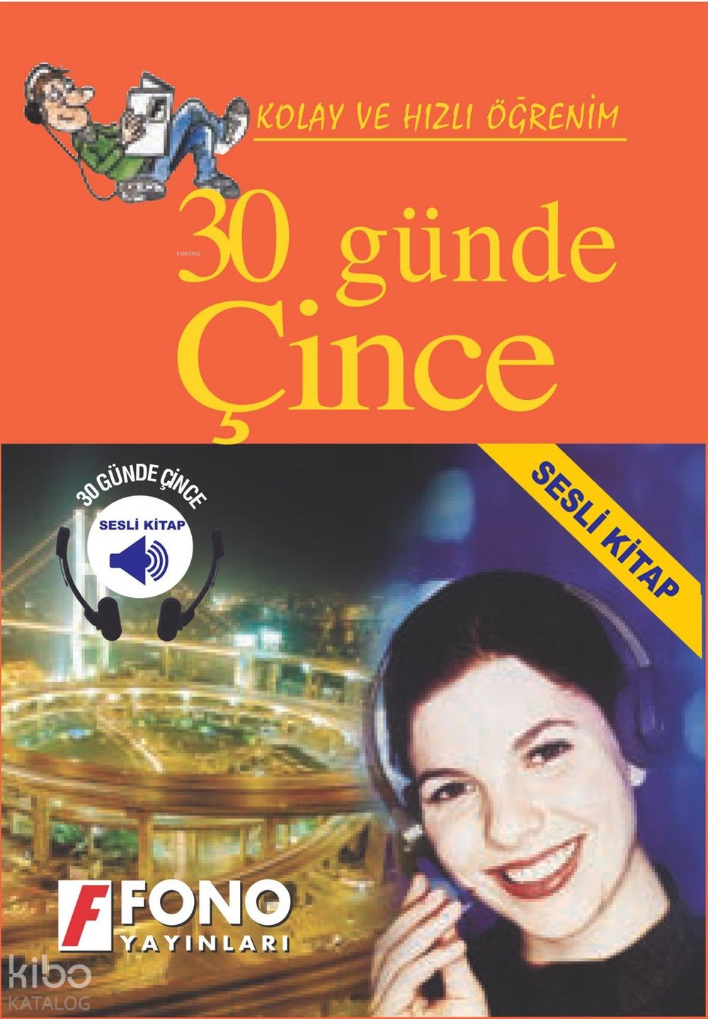 30 Günde Çince (Seslendirmeli)