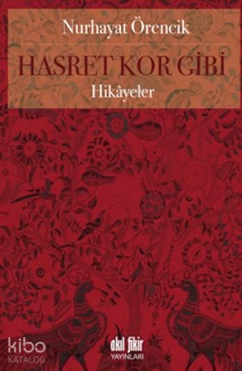 Hasret Kor Gibi - Nurhayat Örencik