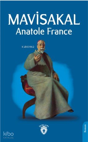 Mavisakal - Anatole France