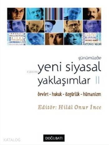 Günümüzde Yeni Siyasal Yaklaşımlar 2 - Kolektif 