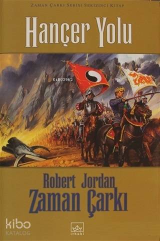 Zaman Çarkı 8. Cilt: Hançer Yolu - Robert Jordan