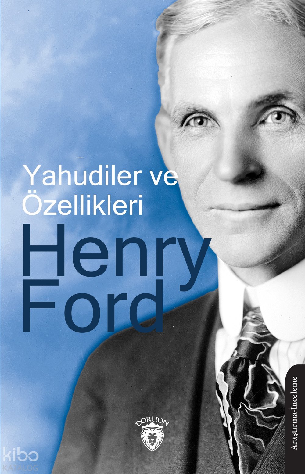 Yahudiler ve Özellikleri - Henry Ford