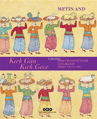 Kırk Gün Kırk Gece - Metin And