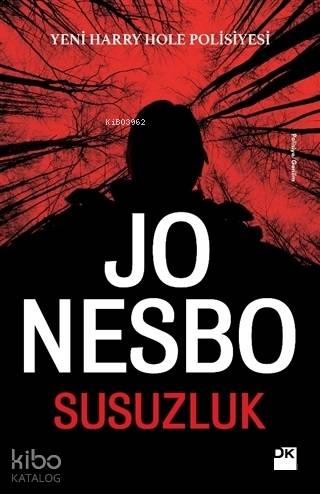 SUSUZLUK / JO NESBO