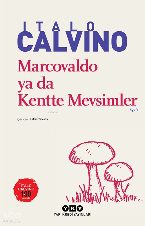 Marcovaldo Ya Da Kentte Mevsimler - Italo Calvino
