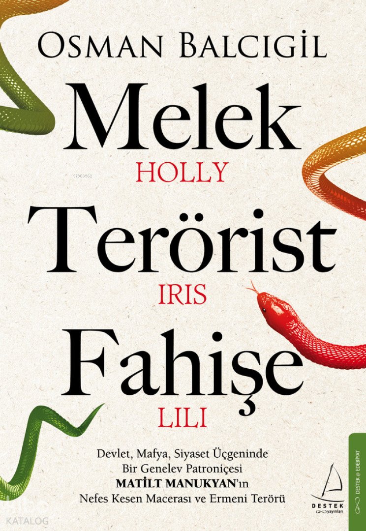 Melek, Terörist, Fahişe - Osman Balcıgil