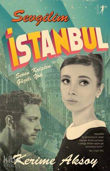 Sevgilim İstanbul - Kerime Aksoy