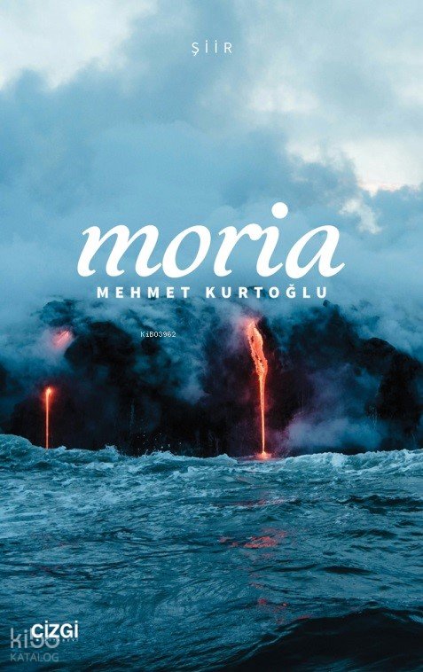 Moria - Mehmet Kurtoğlu