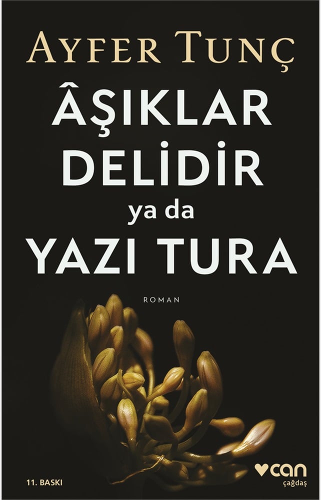 Aşıklar Delidir Ya Da Yazı Tura - Ayfer Tunç