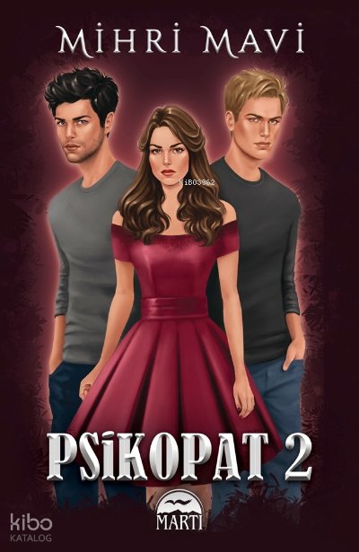 Psikopat - 2 - Mihri Mavi