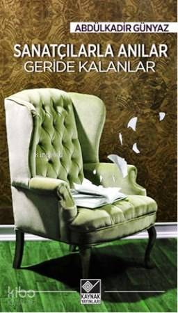 Sanatçılarla Anılar