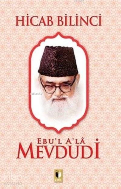 Hicab Bilinci - Ebu'l Ala Mevdudi