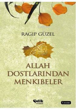 ALLAH DOSTLARINDAN MENKIBELER