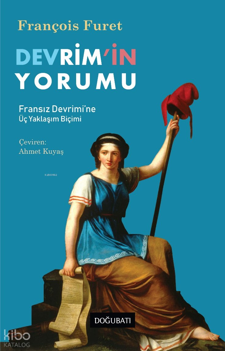 Devrim'in Yorumu - François Furet