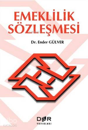 Emeklilik Sözleşmesi - Ender Gülver