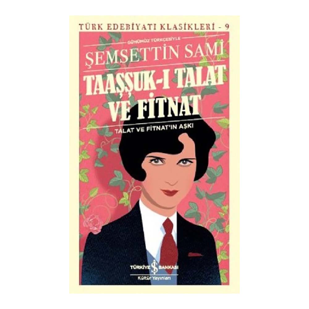 TEK / TAAŞŞUK-I TALAT VE FİTNAT / ŞEMSEDDİN -9
