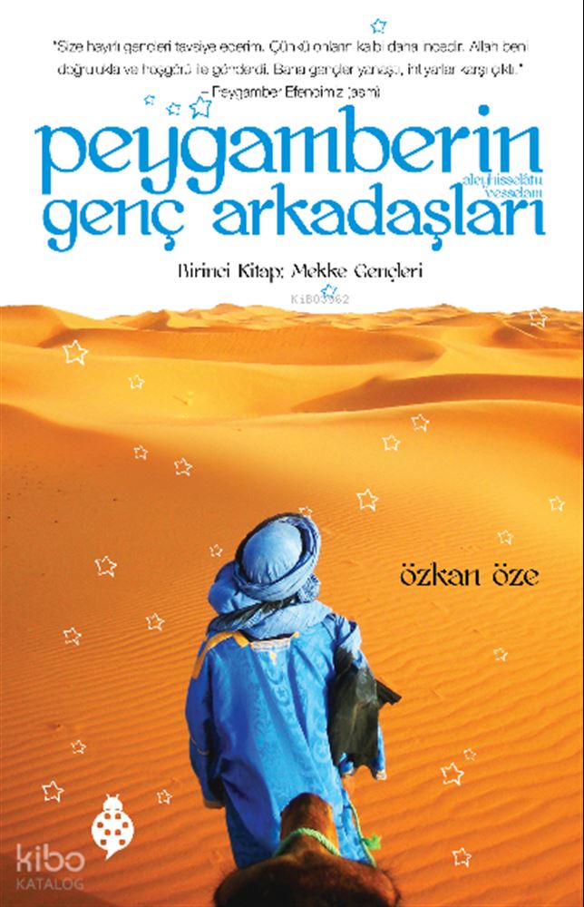 PEYGAMBERİN GENÇ ARKADAŞLARI - 1