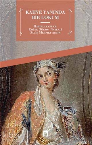 Kahve Yanında Bir Lokum - Kolektif 