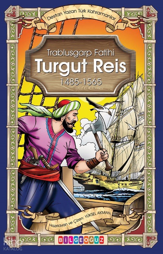 Turgut Reis - Yüksel Akman