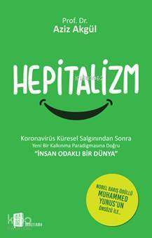 Hepitalizm - Aziz Akgül