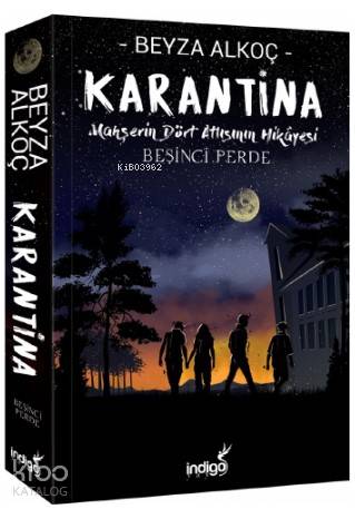 KARANTİNA - 5. PERDE - CİLTSİZ