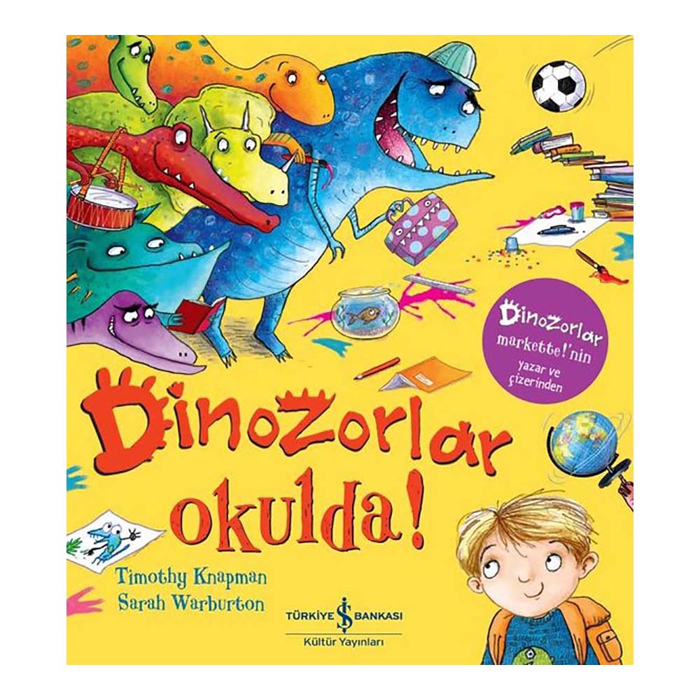 DİNOZORLAR OKULDA !