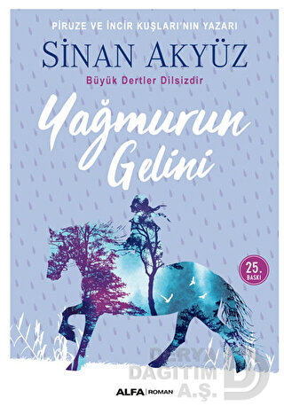 YAĞMURUN GELİNİ