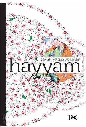 Hayyam - Sadık Yalsızuçanlar
