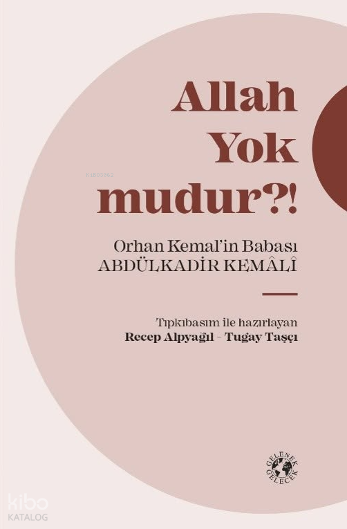 Allah Yok mudur?! (Ciltli)