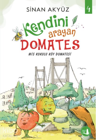Kendini Arayan Domates 4 - Sinan Akyüz