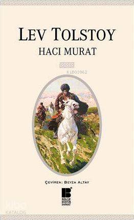 Hacı Murat - Lev Nikolayeviç Tolstoy