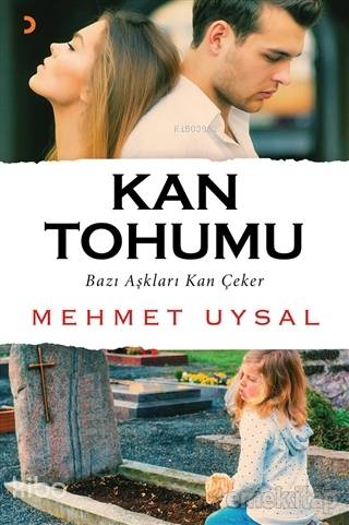 Kan Tohumu - Mehmet Uysal