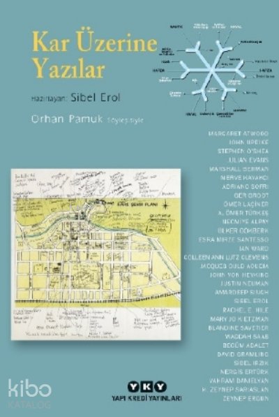 Kar Üzerine Yazılar - Orhan Pamuk