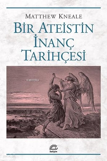 Bir Ateistin İnanç Tarihçesi