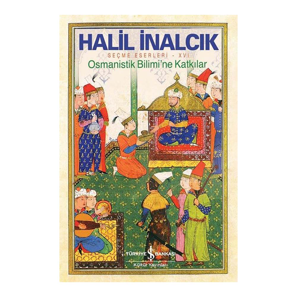 OSMANİSTİK BİLİMİNE KATKILAR