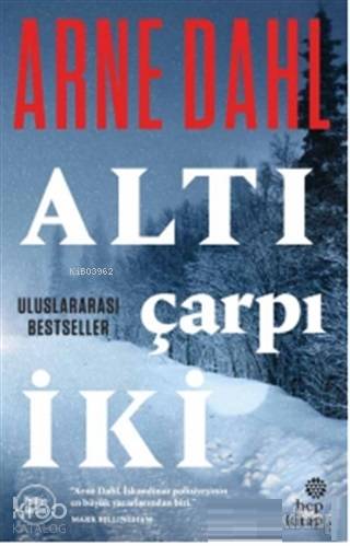Altı Çarpı İki - Arne Dahl