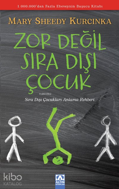 Zor Değil Sıra Dışı Çocuk
