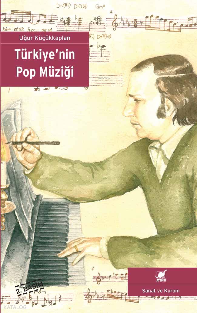 Türkiye'nin Pop Müziği - Uğur Küçükkaplan